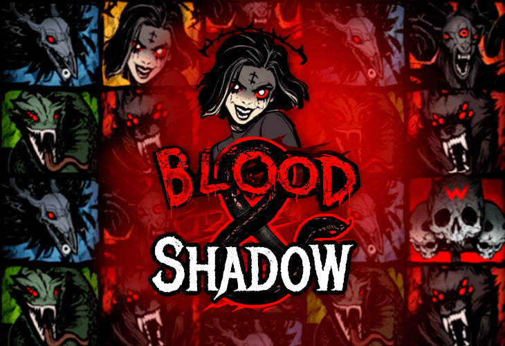 Blood & Shadow